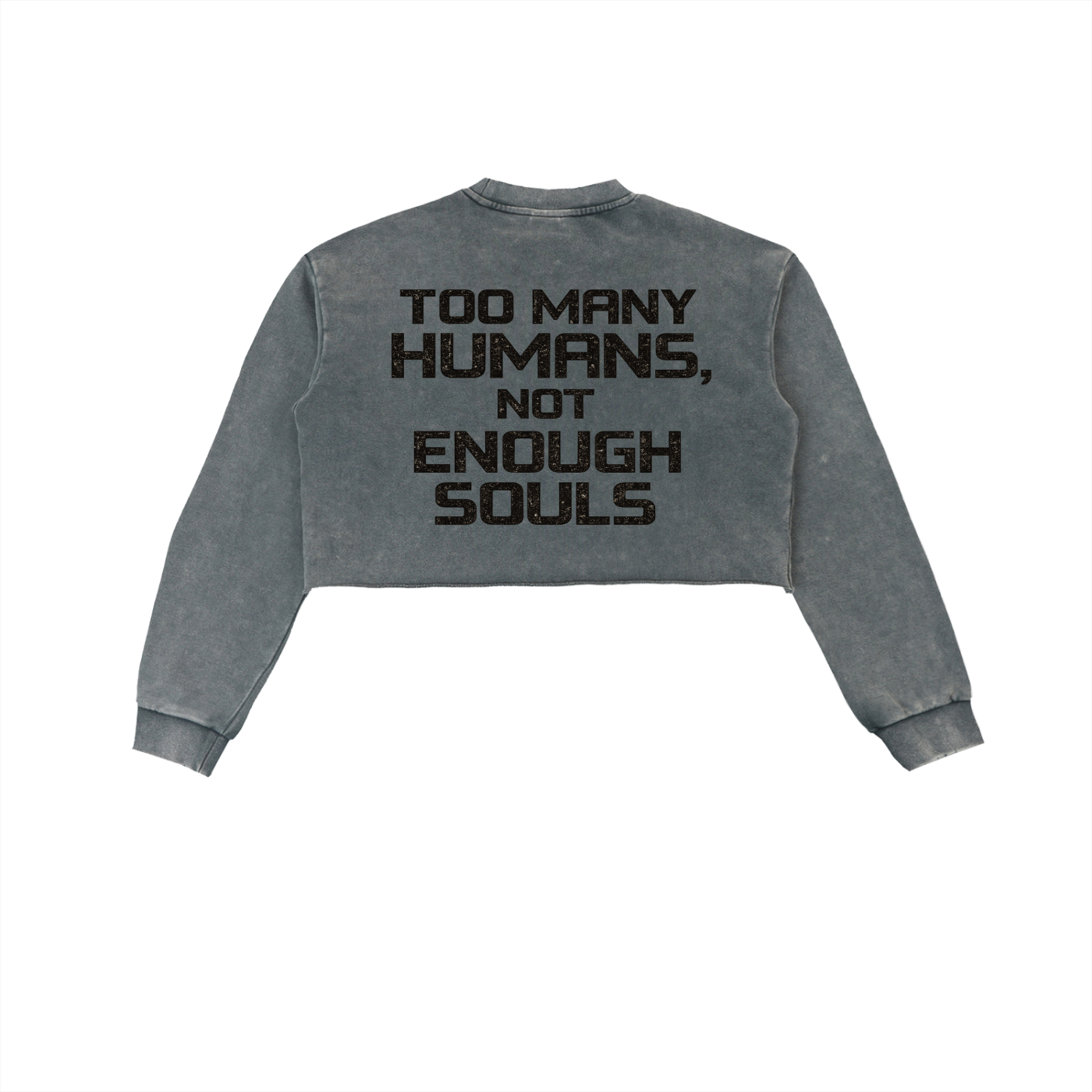 Not Enough Souls,IMTHATSERIOUS,Women,Not Enough Souls Women,Women Sweatshirt,Snow Washed Raw Edge Cropped S,Women Snow Washed Swatshirt,Raw Edge Cropped Sweatshirt,Women Cropped Sweatshirt,Women Raw Edge Cropped Sweatsh